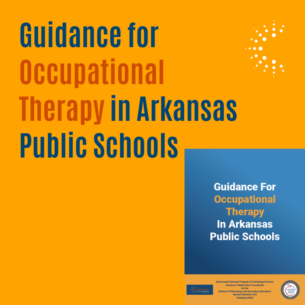 Click to view Guidance for OT in Arkansas Public Schools