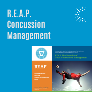 REAP The Benefits of Good Concussion Management Guide