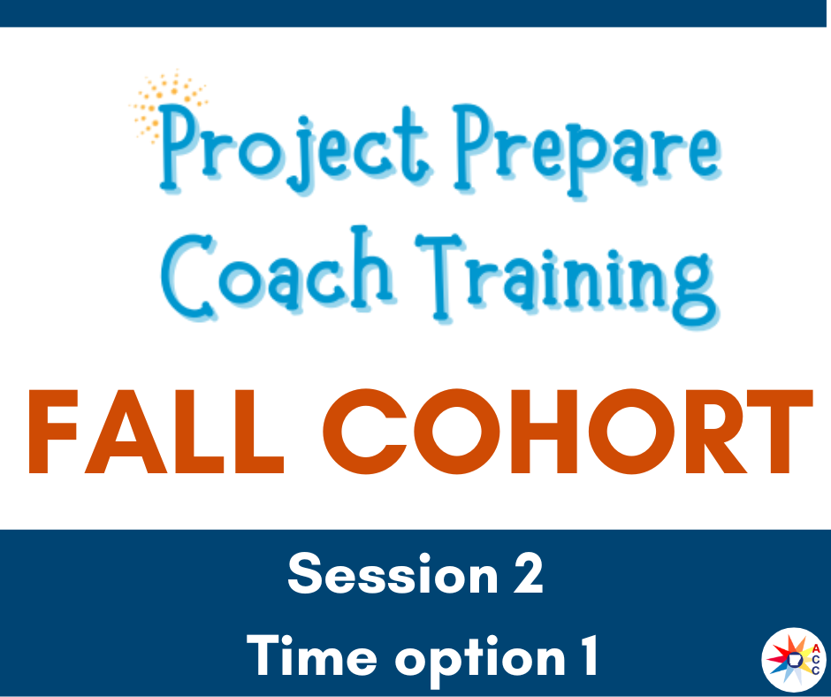 Project Prepare Coach Training Session 2 Time option 1