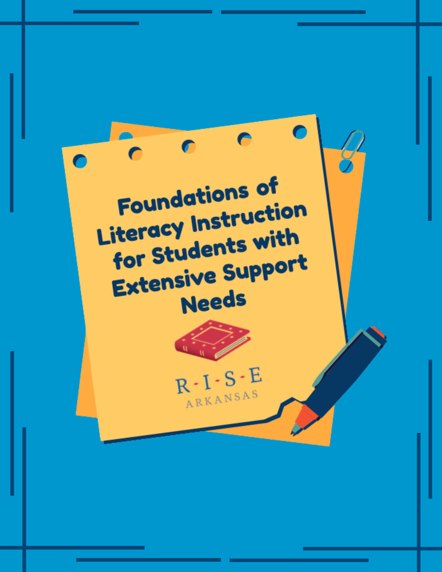 Foundations of Literacy Instruction for Students with Extensive Support Needs